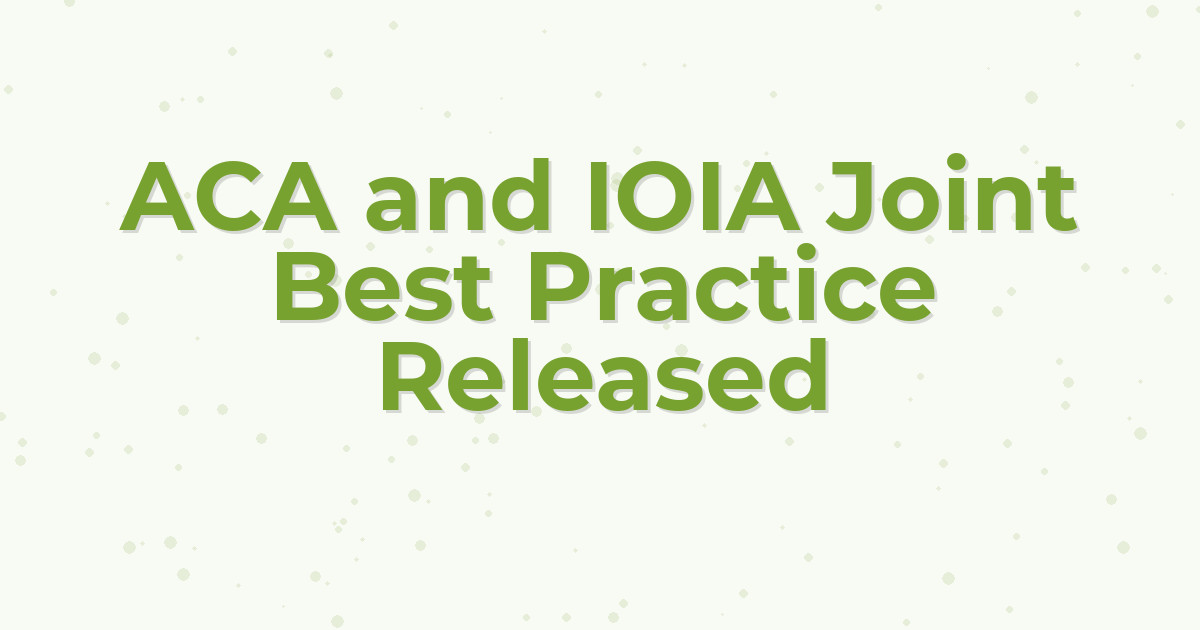 ACA and IOIA Joint Best Practice Released